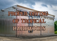 Proper Drying is the Key to High Quality Tropical Lumber